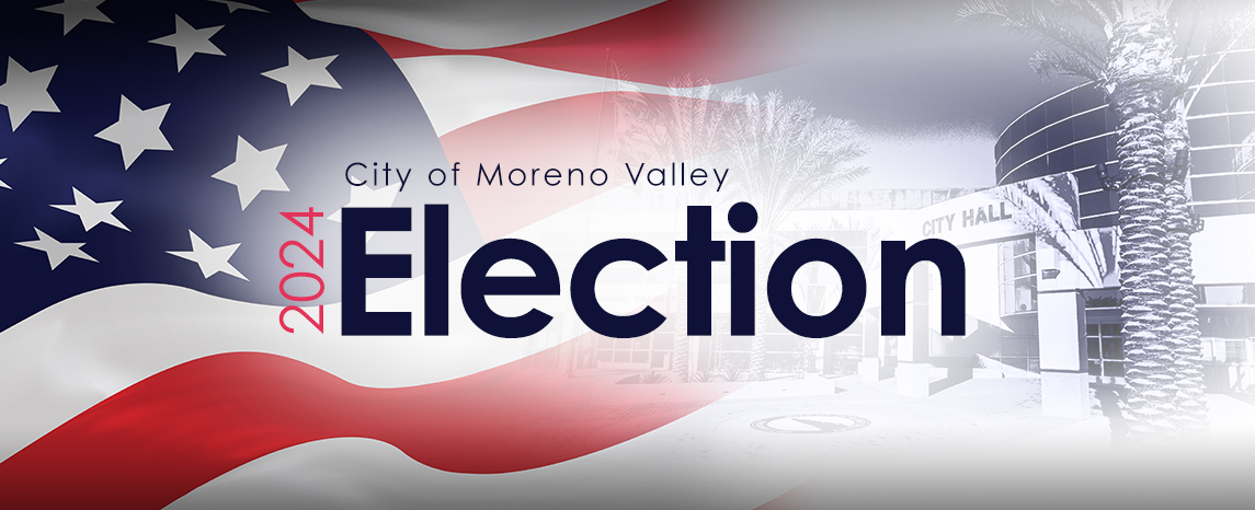 2024 City of Moreno Valley Election