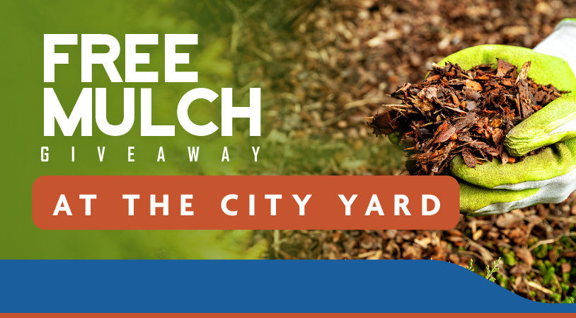 Free Mulch at City Yard